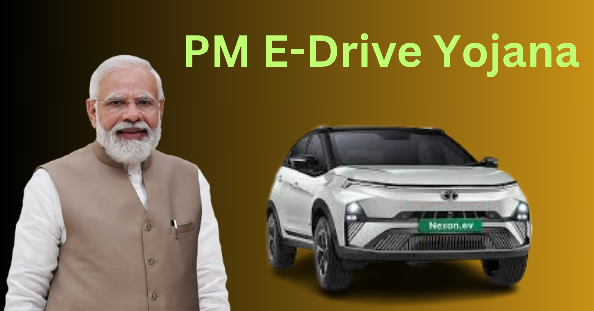  PM E-Drive Yojana